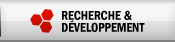 Recherche & d&eacute;veloppement